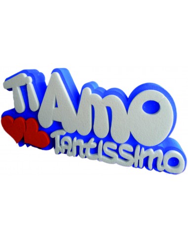 Scritta polistirolo sagomata "Ti amo...
