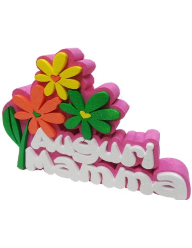 Scritta polistirolo "Auguri Mamma"...