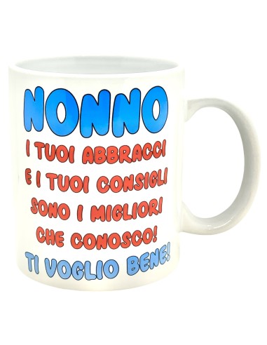 Tazza mug ceramica - Nonno i tuoi...