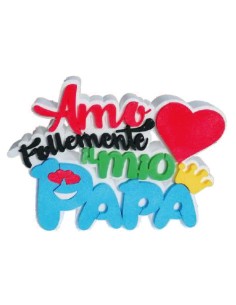 Scritta polistirolo "Amo follemente il mio papà" Cm. 33x21x5