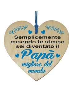 Cuore in legno da appendere Cm. 10 con messaggio Papà
