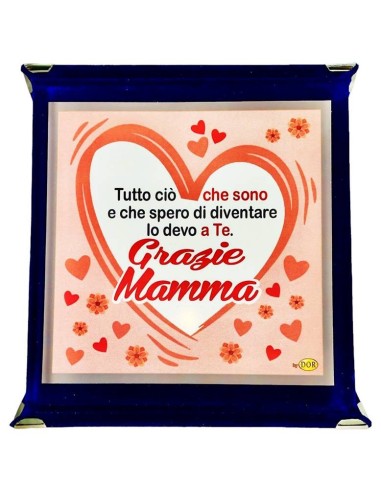 Targa a libretto vellutata Cm. 17x17 "Tutto ciò che sono lo devo a te"