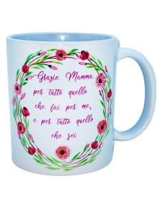 Tazza mug ceramica "Grazie mamma per tutto quello che fai per me"