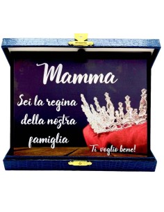 Targa con cofanetto rettangolare Cm. 21x17 "Mamma sei la regina della nostra famiglia"