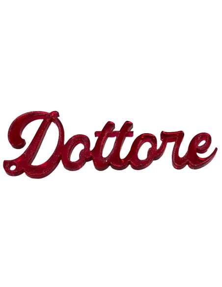 Scritte micro in plex crystal - Dottore - Rosso - Cf. 10 pezzi