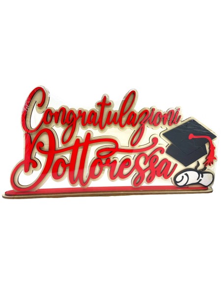 Scritta in legno artigianale "Congratulazioni dottoressa"