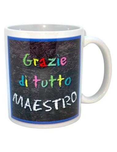 Tazza mug ceramica "Lavagna Grazie di tutto Maestro"
