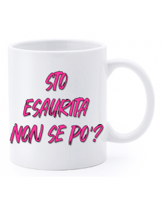 Tazza mug ceramica "La str..azzata" in scatola - Sto esaurita non se po'?