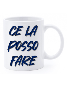 Tazza mug ceramica "La str..azzata" in scatola - Ce la posso fare