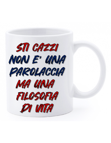 Tazza mug ceramica "La str..azzata" in scatola - Sti cazzi non è una parolaccia ma una filosofia di vita