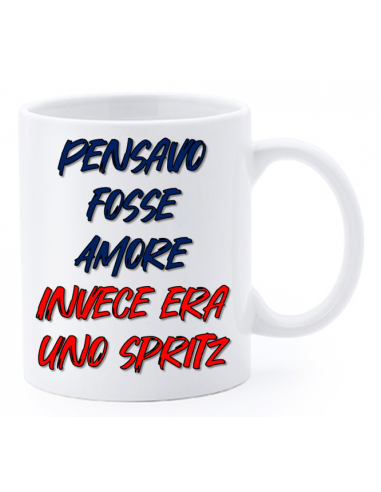 Tazza mug ceramica "La str..azzata" in scatola - Pensavo fosse amore invece era uno spritz