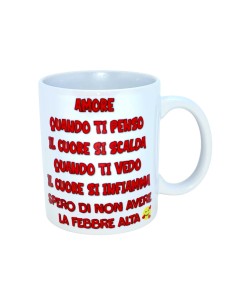 Tazza mug ceramica in scatola "Amore quanto ti penso il cuore si scalda.."