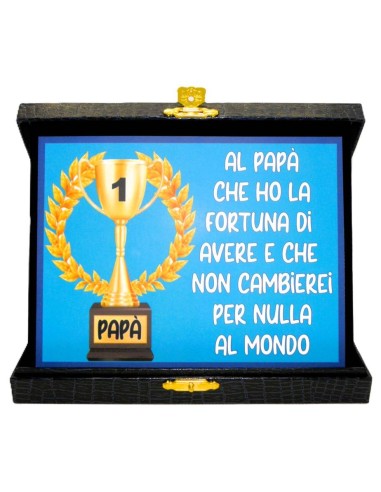 Targa con cofanetto rettangolare Cm. 21x17 - "Al papà che ho la fortuna di avere.."