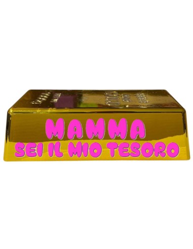 Lingotto d'oro in plastica Cm. 15x6x4 "Mamma sei il mio tesoro"