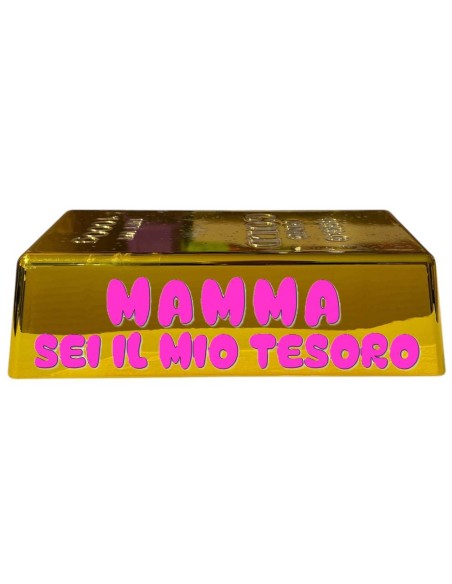 Lingotto d'oro in plastica Cm. 15x6x4 "Mamma sei il mio tesoro"