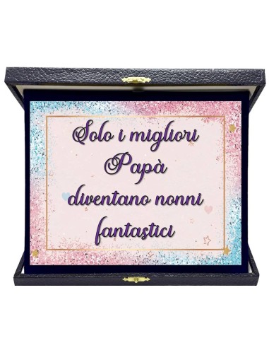 Targa con cofanetto rettangolare Cm. 23x19 - Solo i migliori papà diventano nonni fantastici