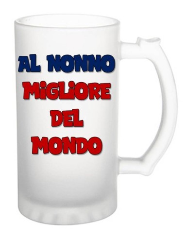 Boccale birra in vetro satinato "Al nonno migliore del mondo"
