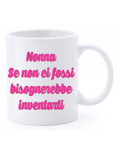 Tazza mug ceramica con scatola - Nonna se non ci fosse bisognerebbe inventarti
