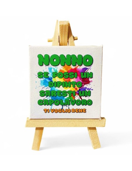 Quadretto tela Cm. 7x7 con cavalletto legno "Nonno"