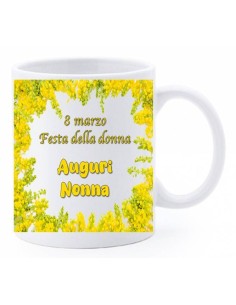 Tazza mug ceramica in scatola - 8 Marzo - Festa della donna - Auguri Nonna