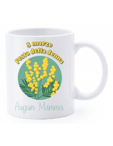 Tazza mug ceramica in scatola - 8 Marzo - Festa della donna - Auguri Mamma
