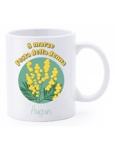 Tazza mug ceramica in scatola - 8 Marzo - Festa della donna - Auguri