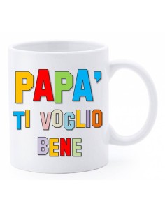 Tazza mug ceramica in scatola - Papà ti voglio bene