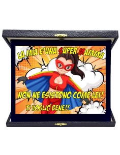Targa con cofanetto rettangolare Cm. 23x19 - La mia è una Super Mamma