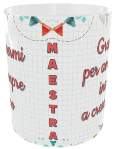 Tazza mug ceramica in scatola regalo "Maestra, grazie per avermi insegnato a crescere.."