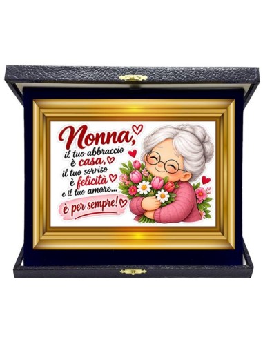 Targa con cofanetto rettangolare Cm. 21x17 - Nonna il tuo abbraccio è casa...